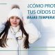 ¿Cómo proteger tus oídos de las bajas temperaturas?